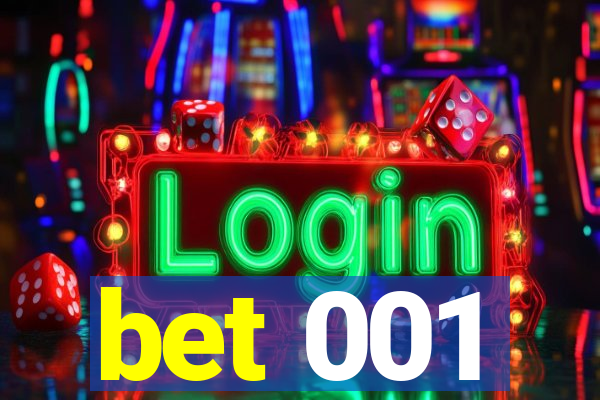 bet 001